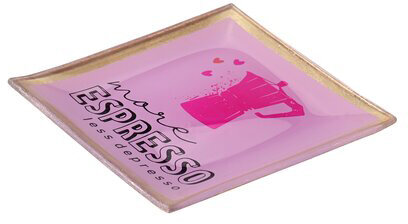 GIFTY Glasteller eckig S / "more espresso less depresso" rosa pink ca. 10x0,8x10cm